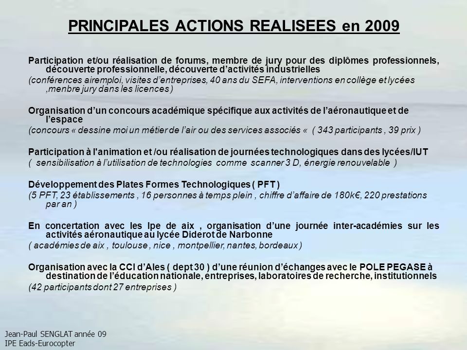 PRINCIPALES ACTIONS REALISEES en 2009