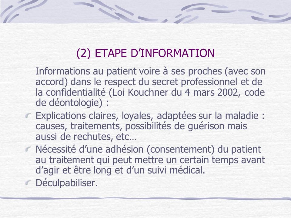 (2) ETAPE D’INFORMATION