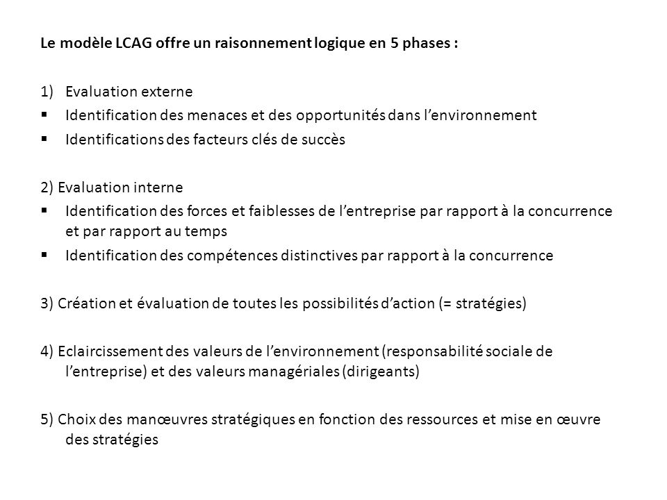 Le modèle LCAG offre un raisonnement logique en 5 phases :