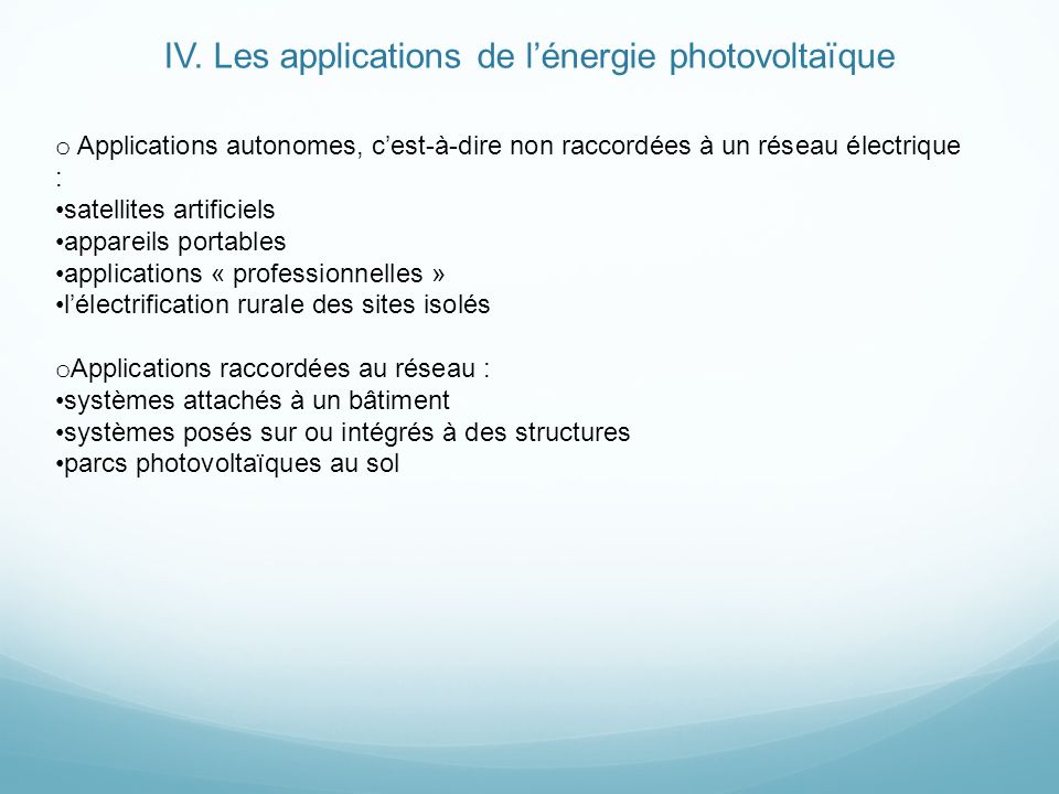 IV. Les applications de l’énergie photovoltaïque