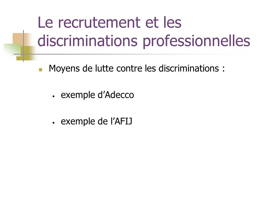 Le recrutement et les discriminations professionnelles