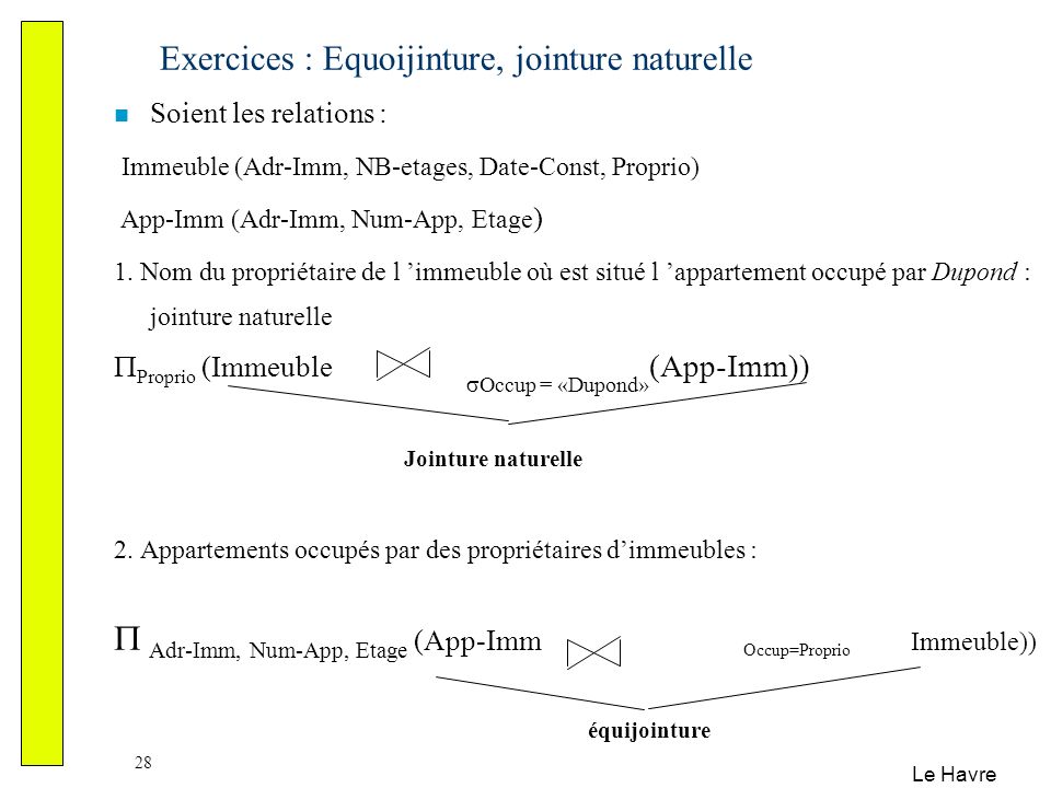 Exercices : Equoijinture, jointure naturelle