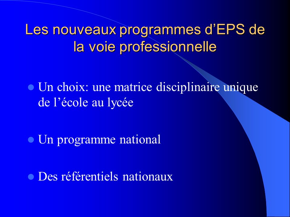Les nouveaux programmes d’EPS de la voie professionnelle