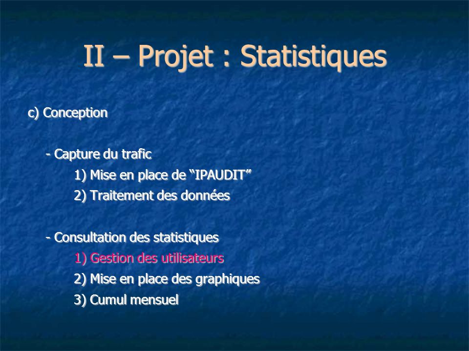 II – Projet : Statistiques