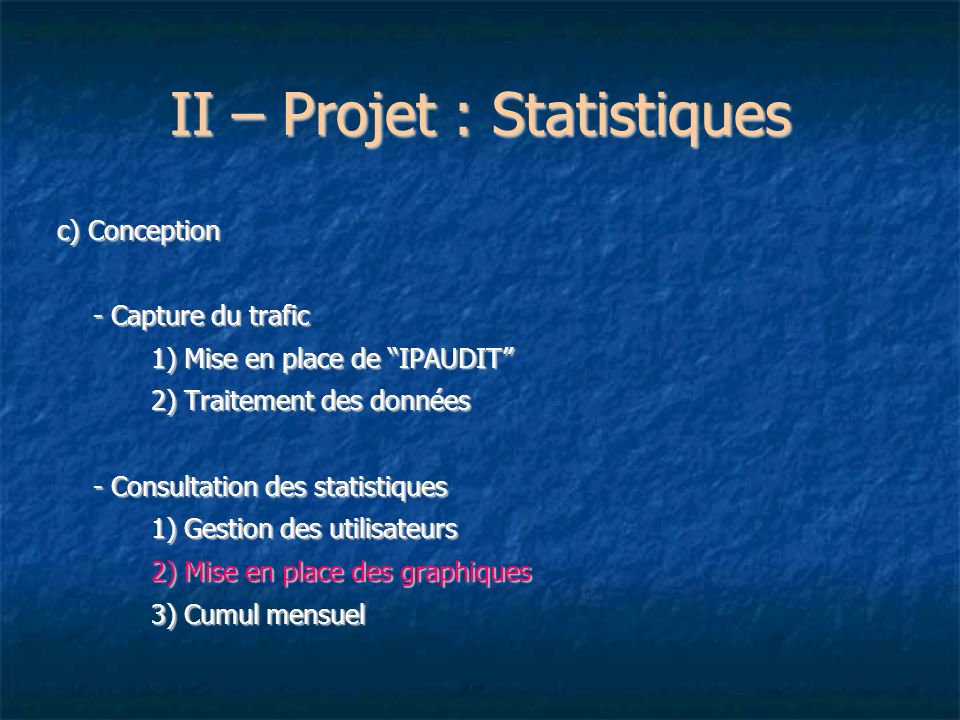 II – Projet : Statistiques
