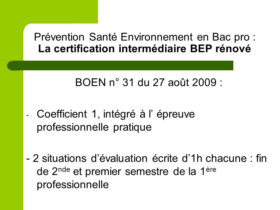 Prévention Santé Environnement en Bac pro : La certification intermédiaire BEP rénové