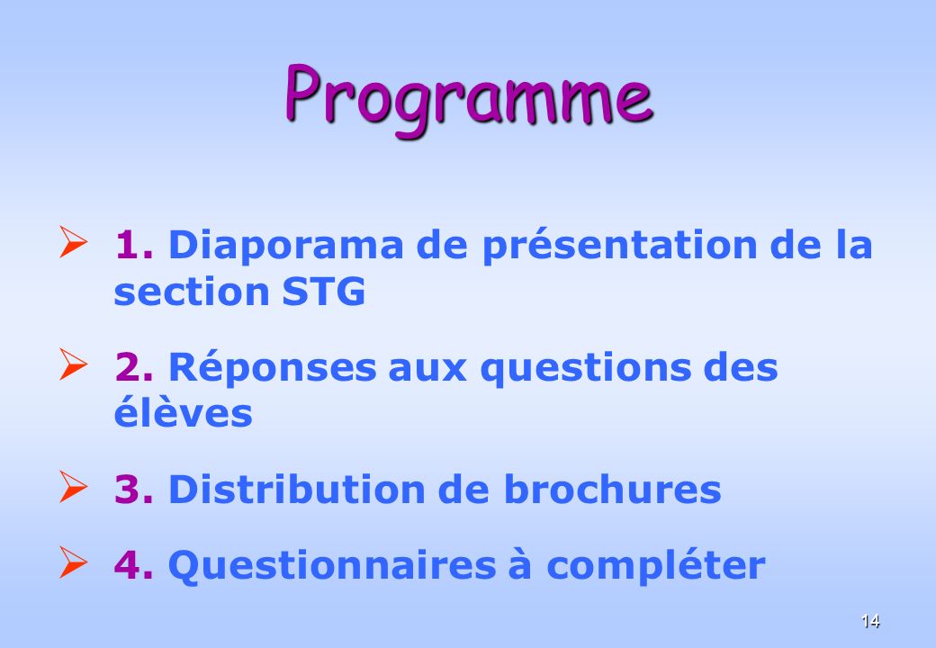 Programme 1. Diaporama de présentation de la section STG