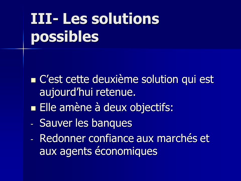III- Les solutions possibles