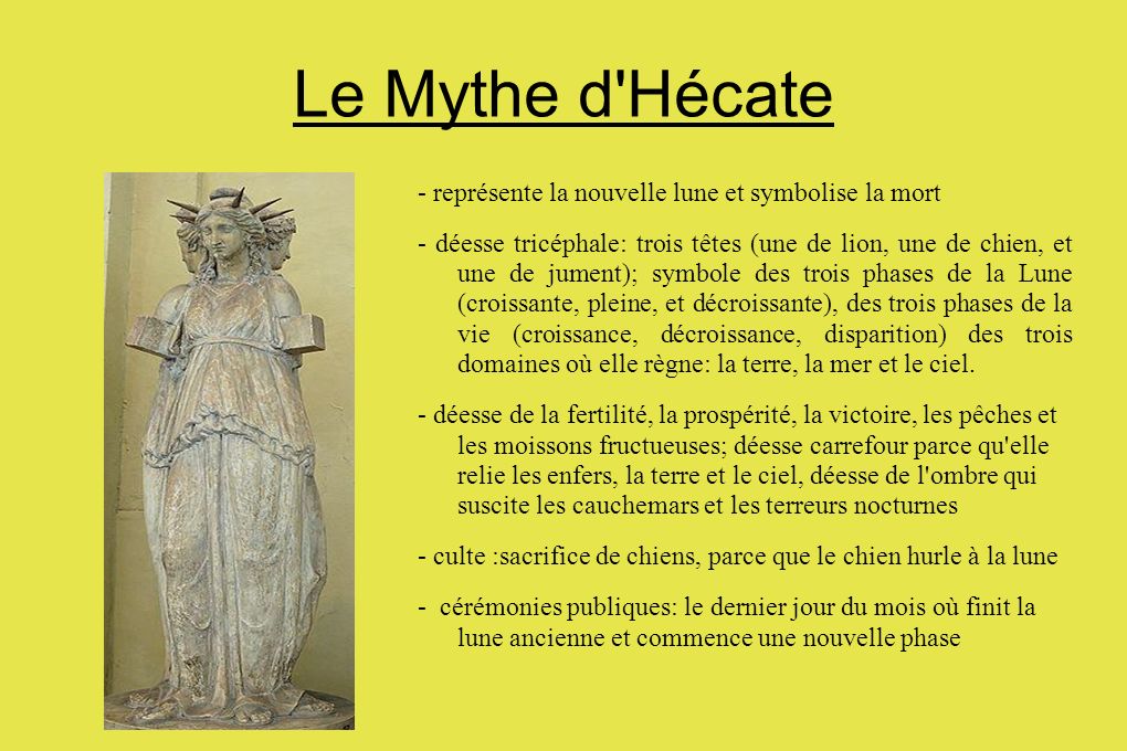 Le Mythe d Hécate - représente la nouvelle lune et symbolise la mort