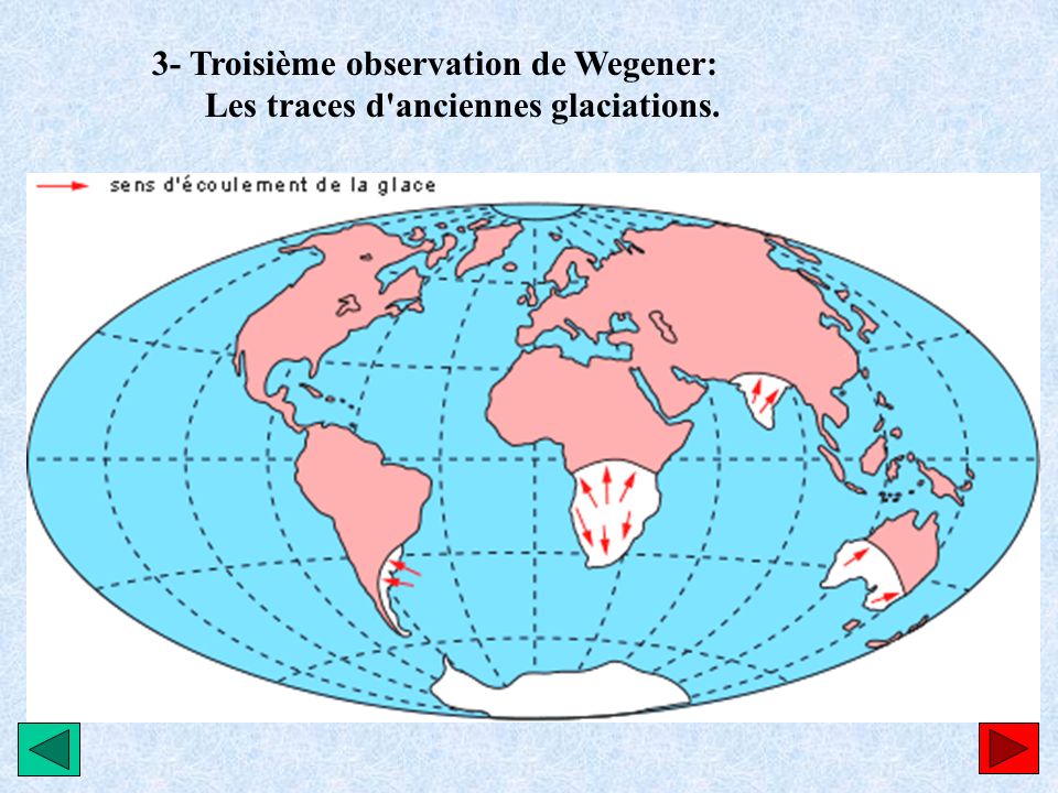 3- Troisième observation de Wegener: