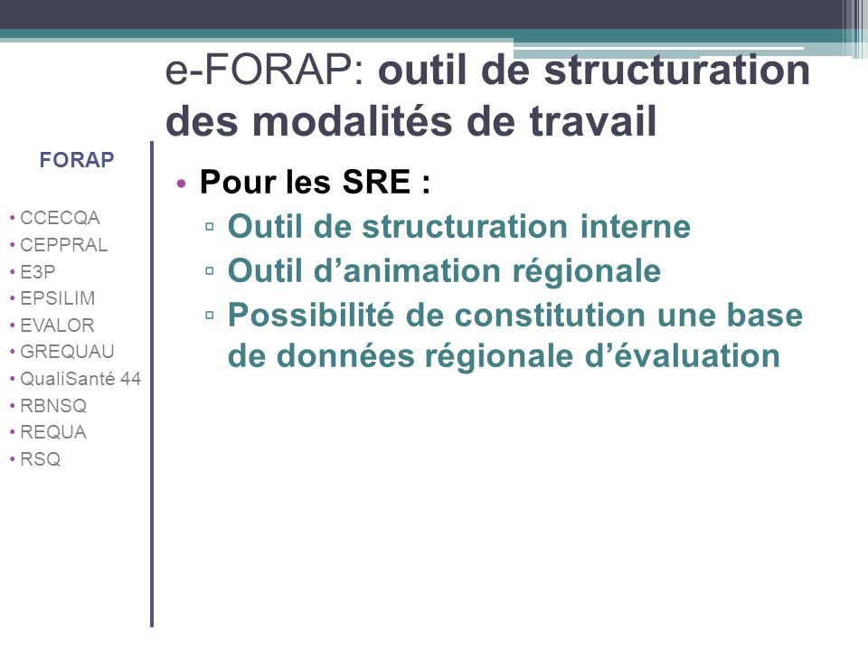 e-FORAP: outil de structuration des modalités de travail