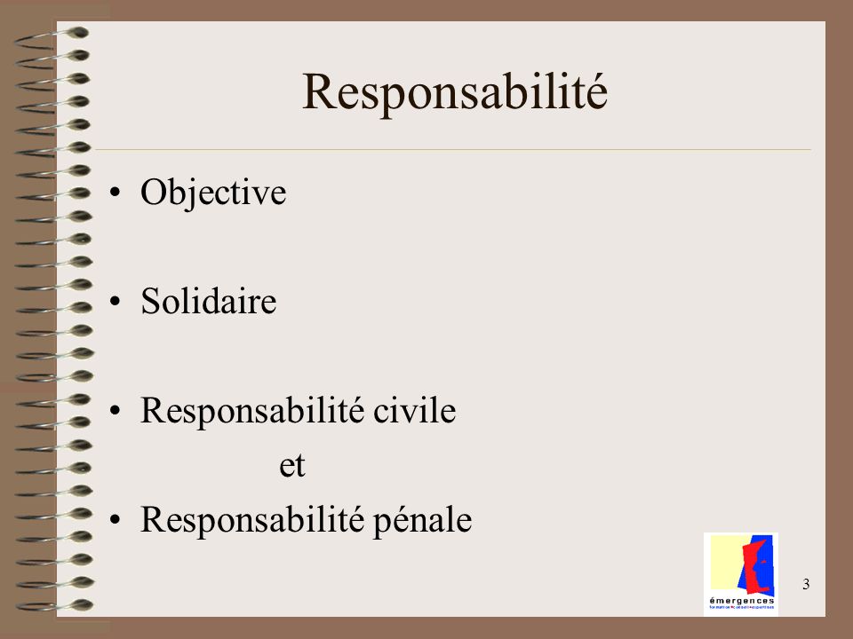 Responsabilité Objective Solidaire Responsabilité civile et