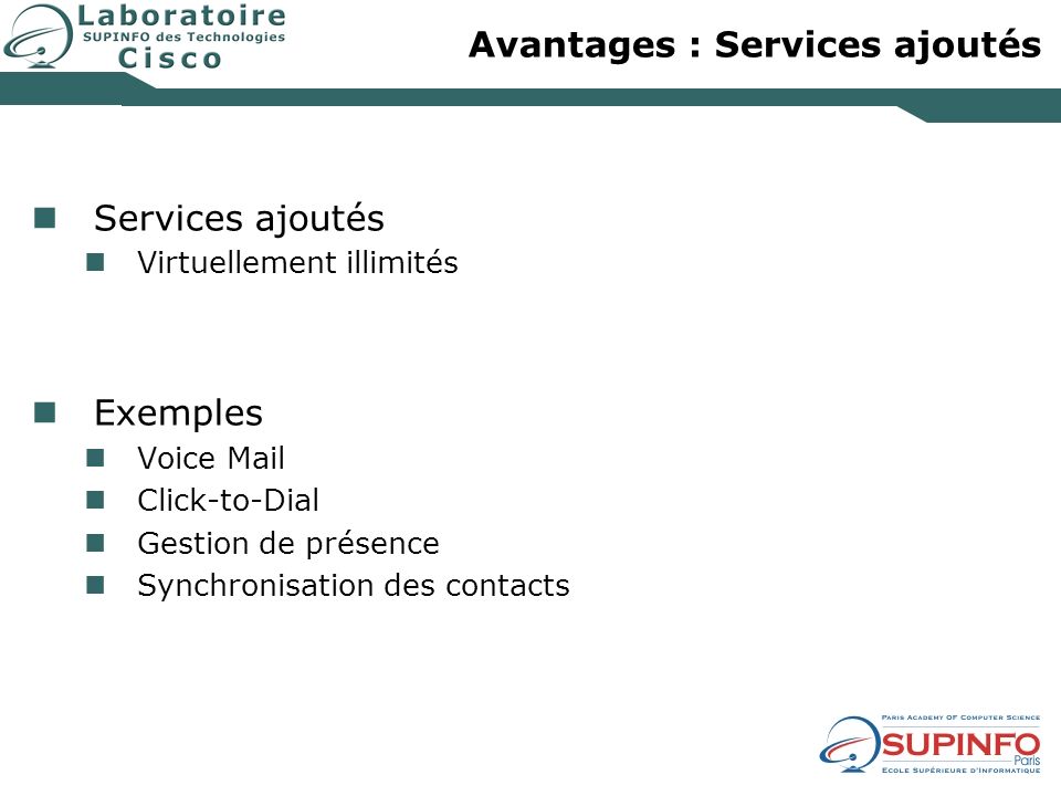 Avantages : Services ajoutés