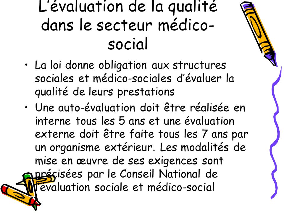 L’évaluation de la qualité dans le secteur médico-social