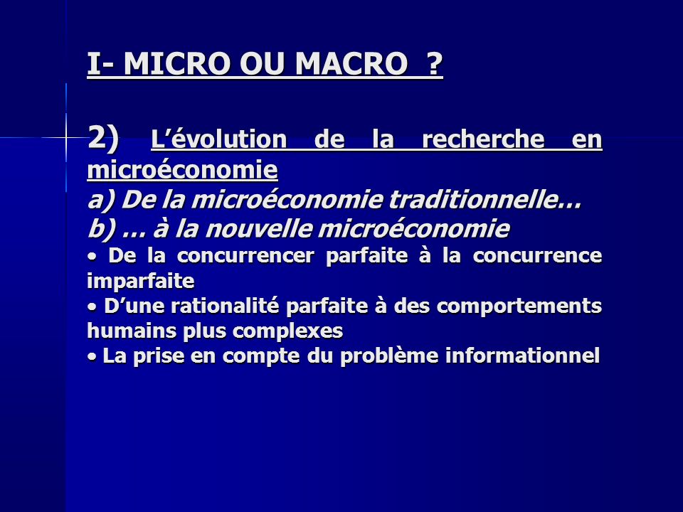 2) L’évolution de la recherche en microéconomie