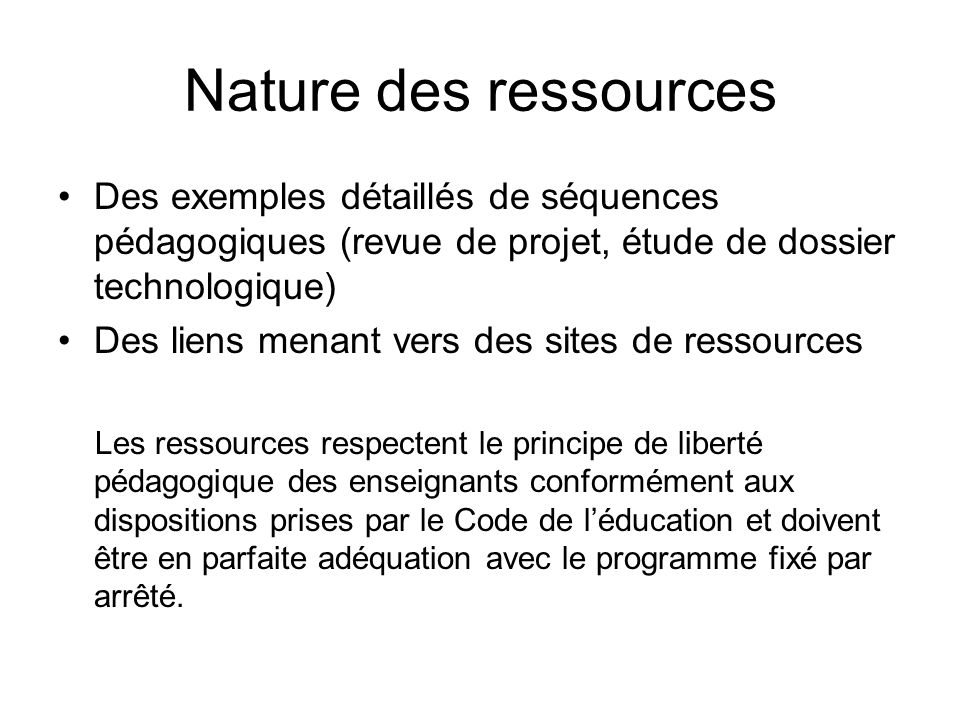 Nature des ressources Des exemples détaillés de séquences pédagogiques (revue de projet, étude de dossier technologique)