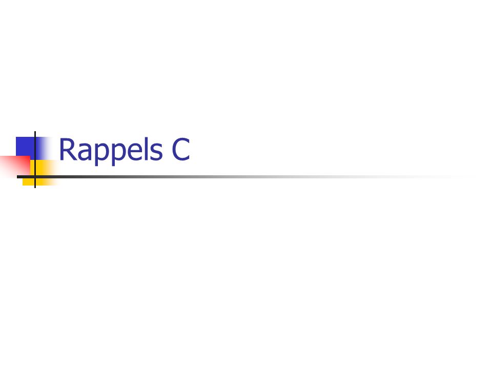 Rappels C