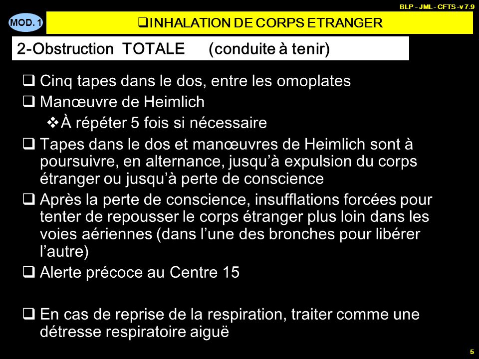 INHALATION DE CORPS ETRANGER