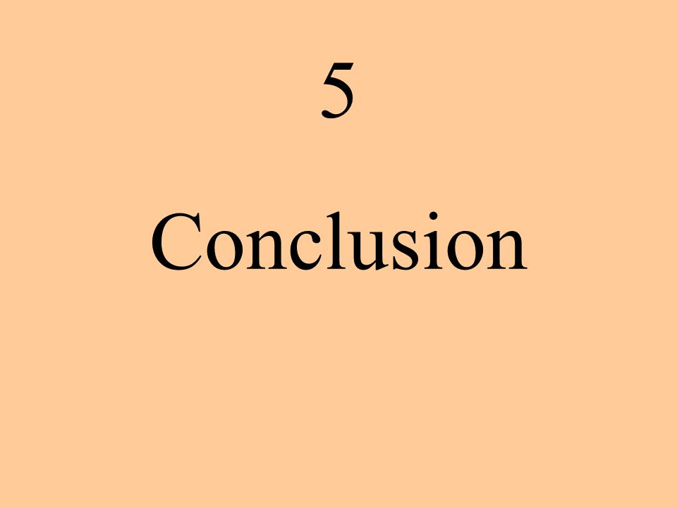 5 Conclusion 8