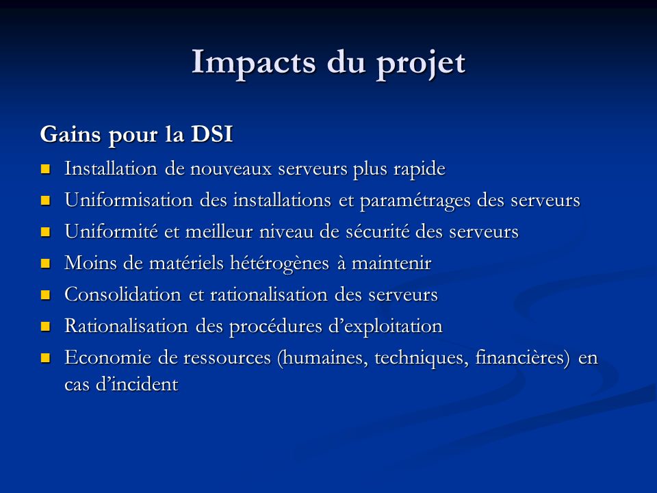 Impacts du projet Gains pour la DSI