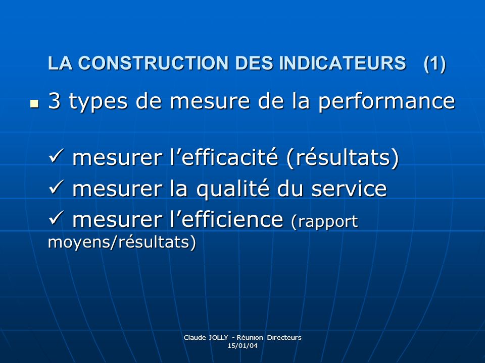 LA CONSTRUCTION DES INDICATEURS (1)