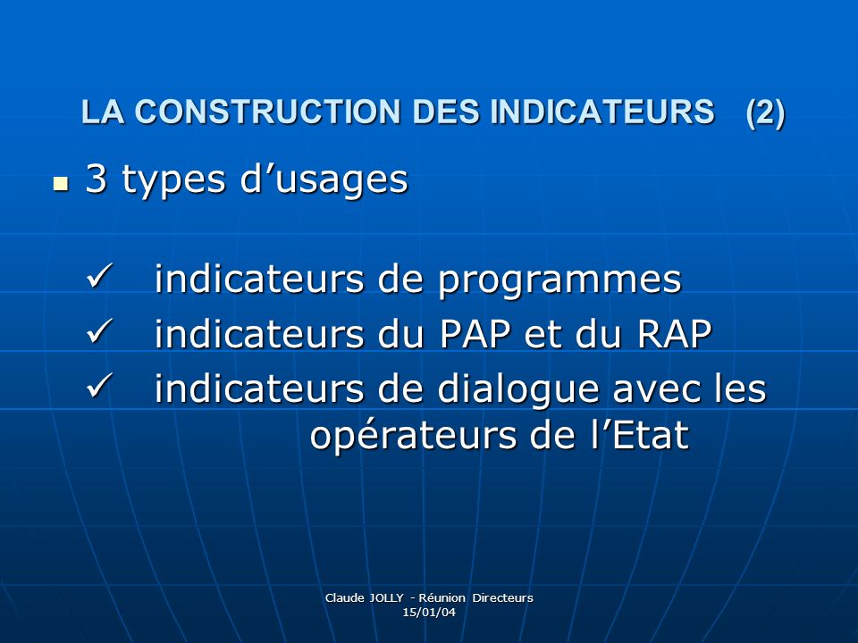 LA CONSTRUCTION DES INDICATEURS (2)
