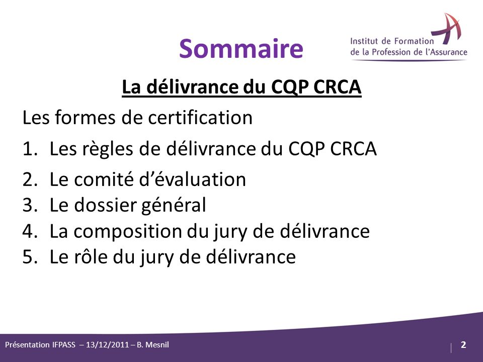 La délivrance du CQP CRCA