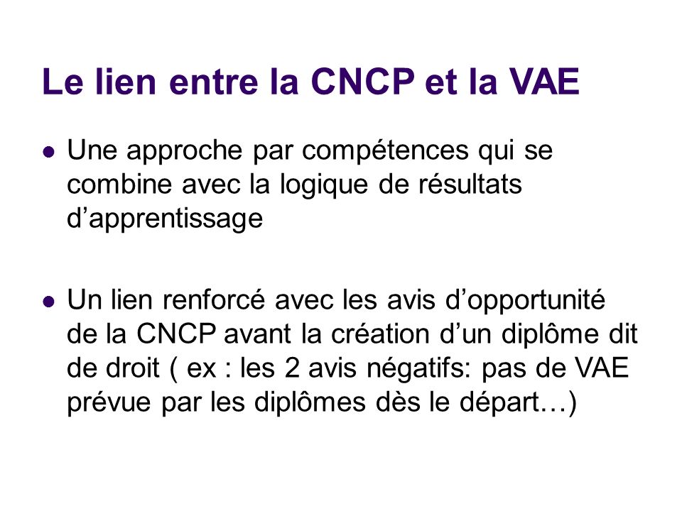 Le lien entre la CNCP et la VAE