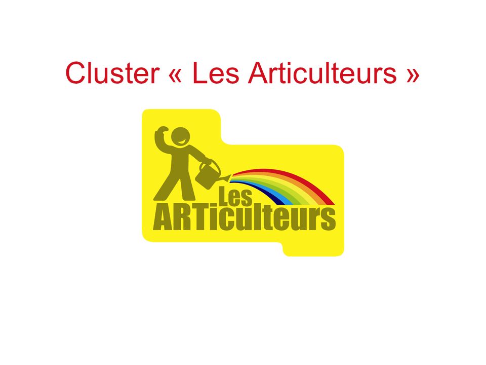 Cluster « Les Articulteurs »