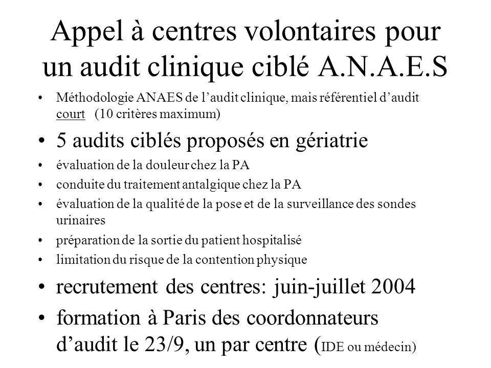 Appel à centres volontaires pour un audit clinique ciblé A.N.A.E.S