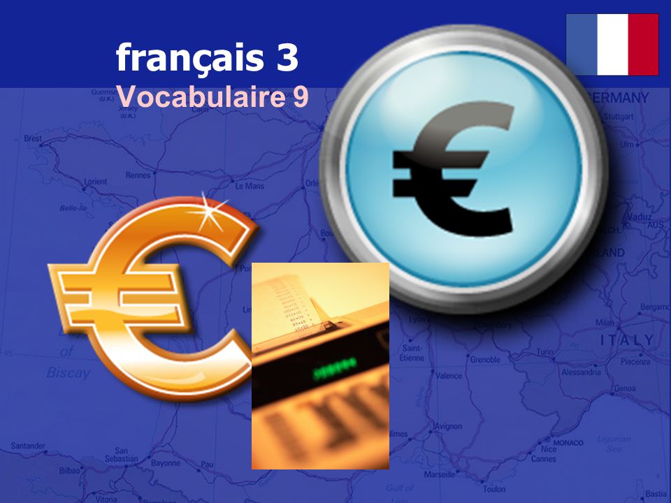 français 3 Vocabulaire 9