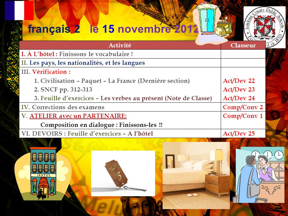 français 2 le 15 novembre 2012 Activité Classeur