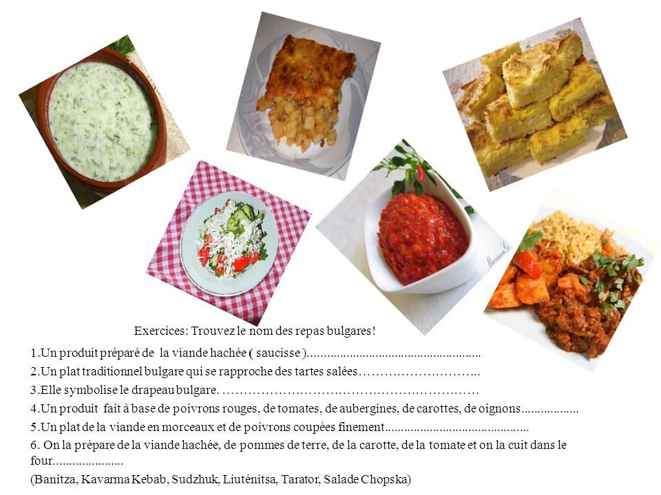 Exercices: Trouvez le nom des repas bulgares!