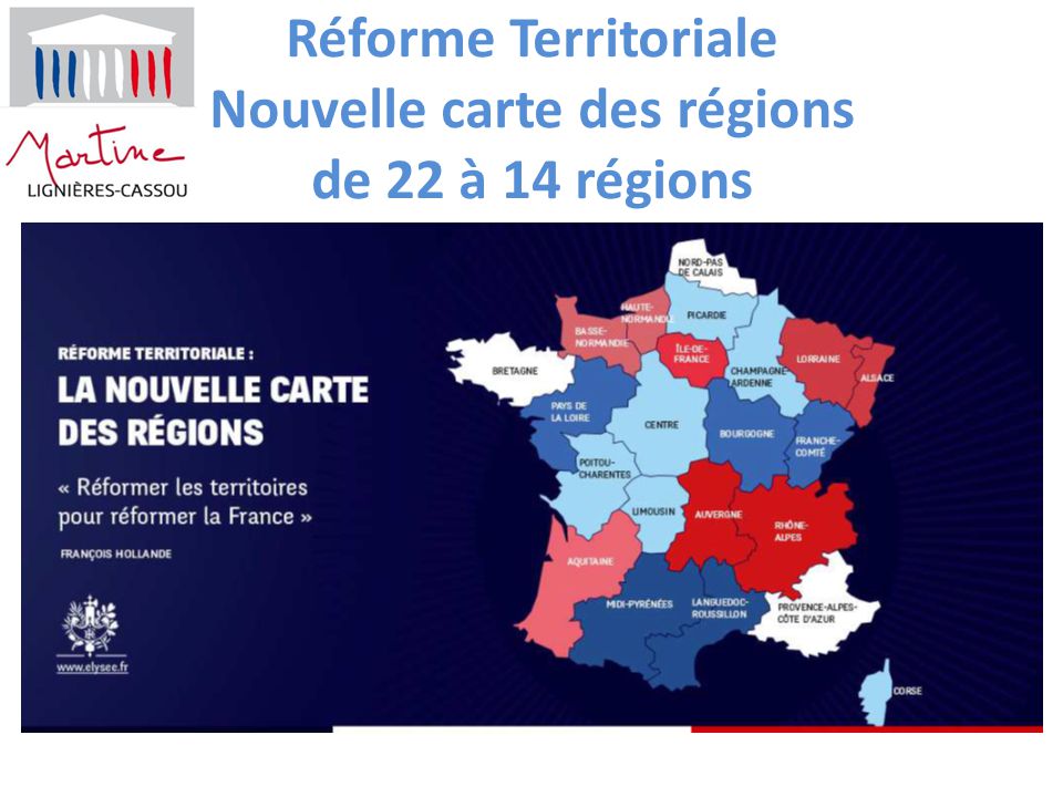 Réforme Territoriale Nouvelle carte des régions de 22 à 14 régions