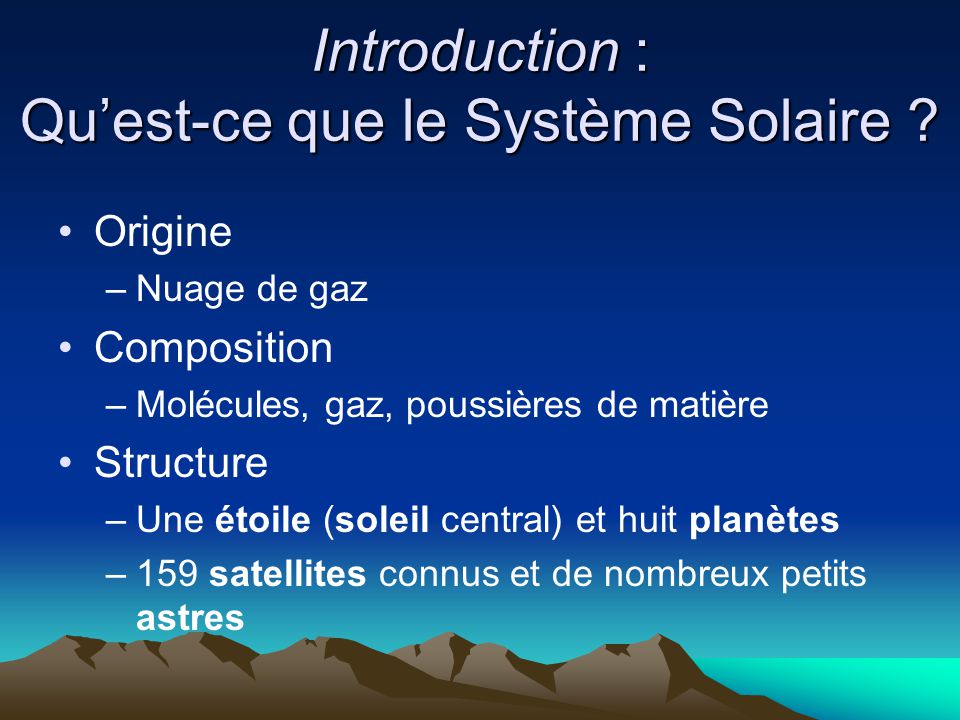 Introduction : Qu’est-ce que le Système Solaire