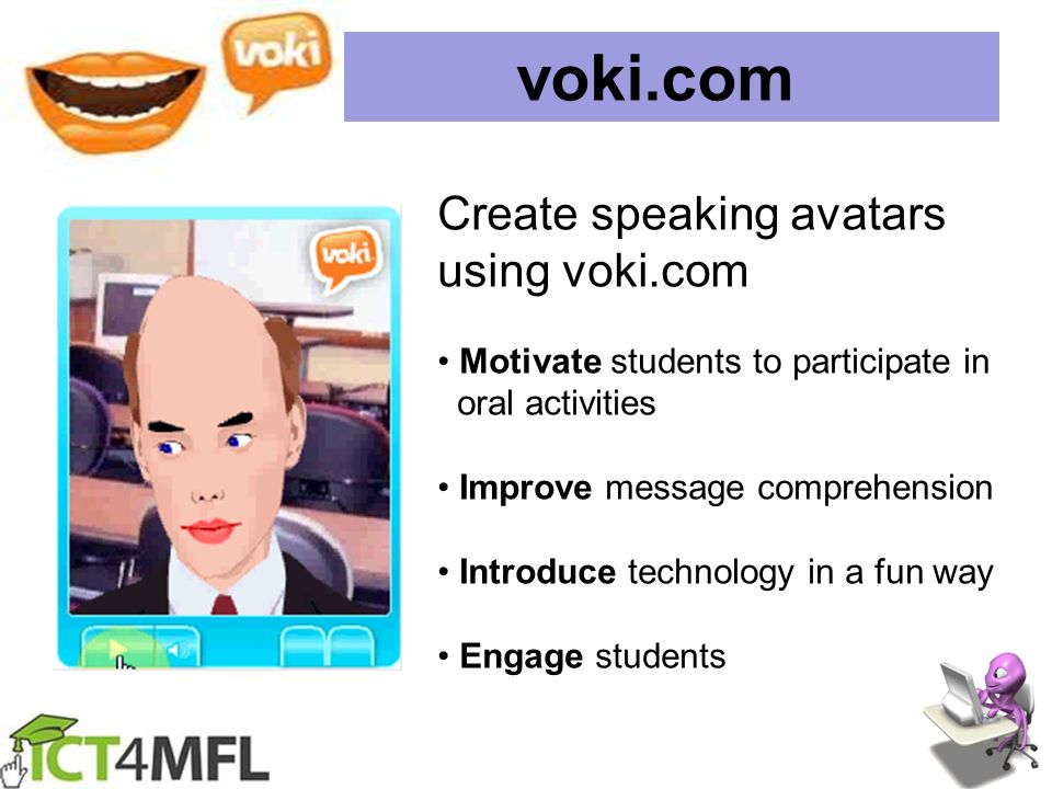 voki.com Create speaking avatars using voki.com