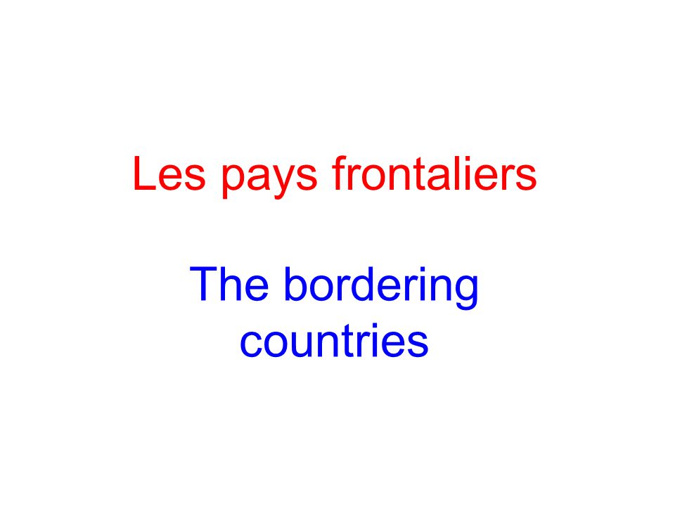 The bordering countries