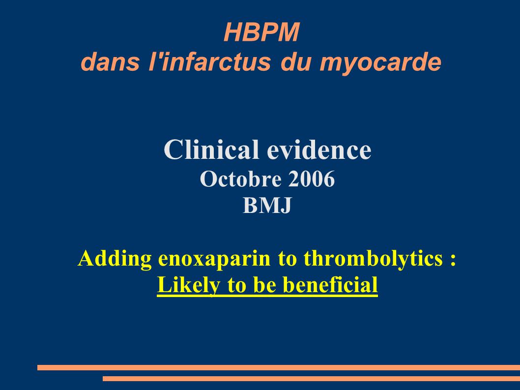 HBPM dans l infarctus du myocarde