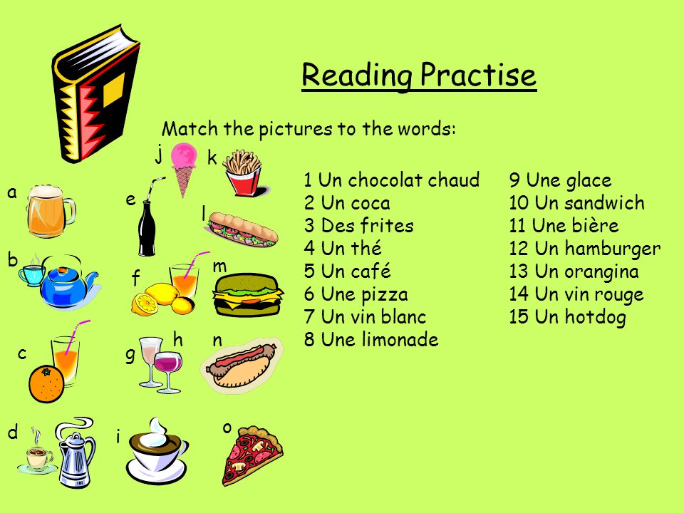Reading Practise Match the pictures to the words: j k