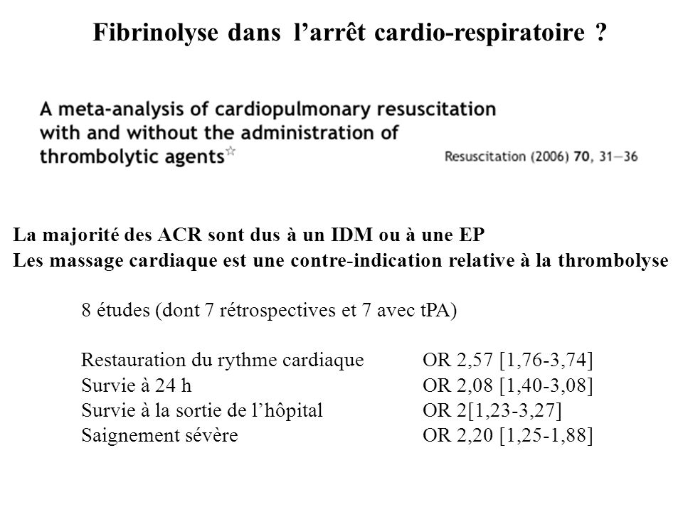 Fibrinolyse dans l’arrêt cardio-respiratoire