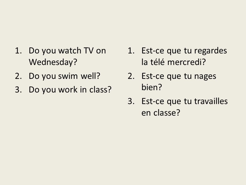 Do you watch TV on Wednesday
