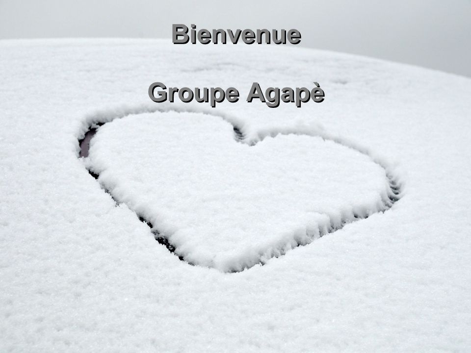 Bienvenue Groupe Agapè