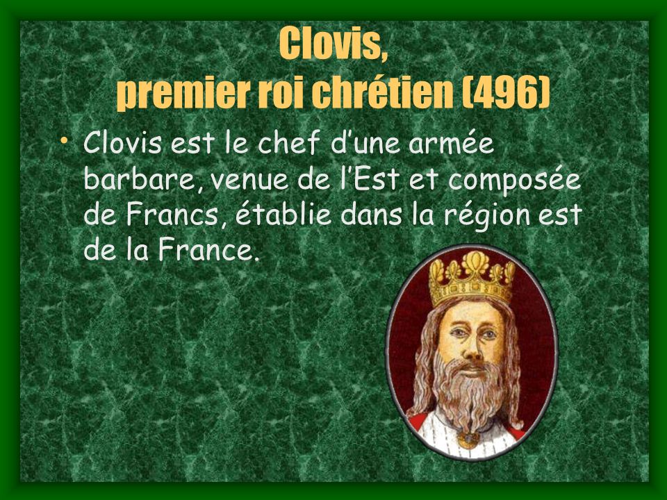 Clovis, premier roi chrétien (496)
