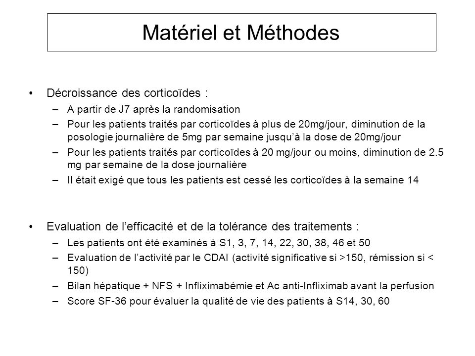 Matériel et Méthodes Décroissance des corticoïdes :