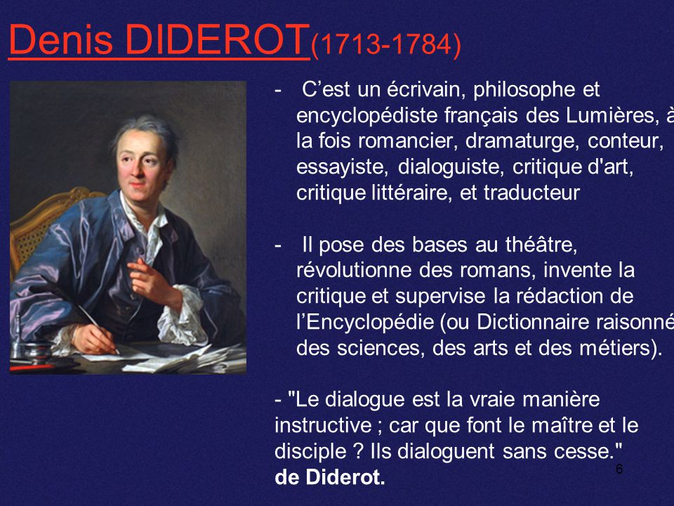 Denis DIDEROT( )