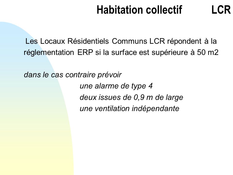Habitation collectif LCR