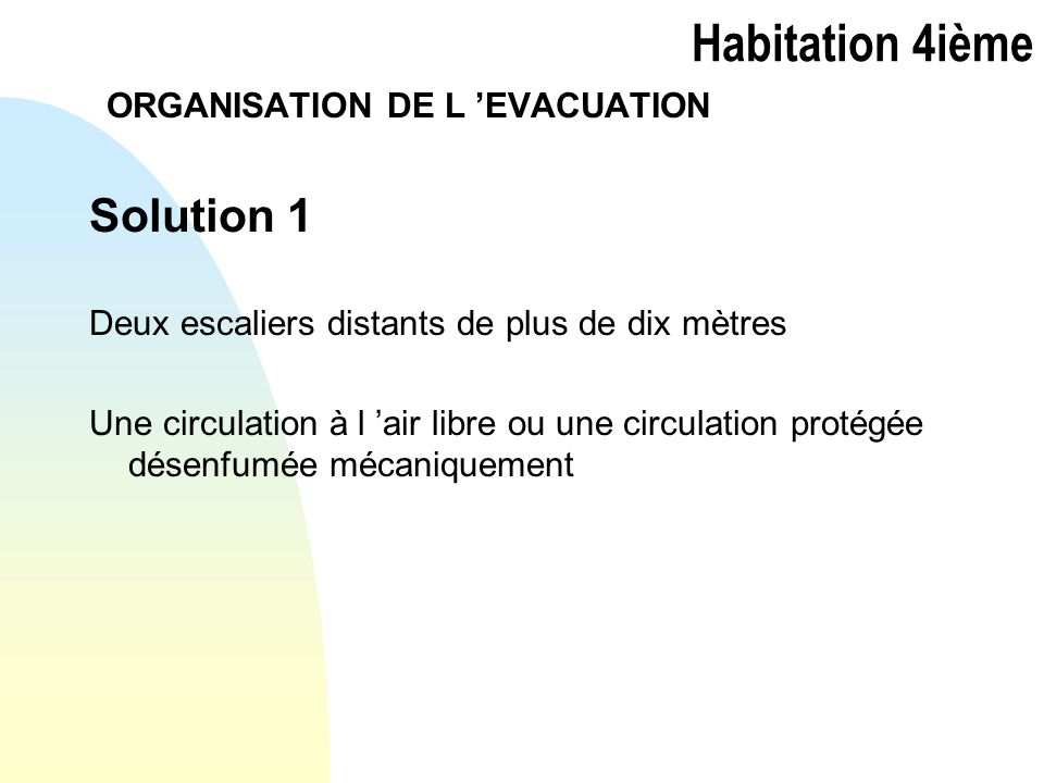 Habitation 4ième Solution 1