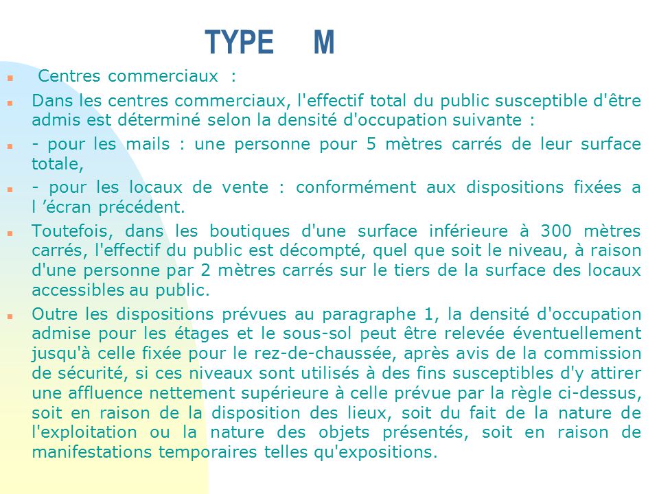 TYPE M Centres commerciaux :