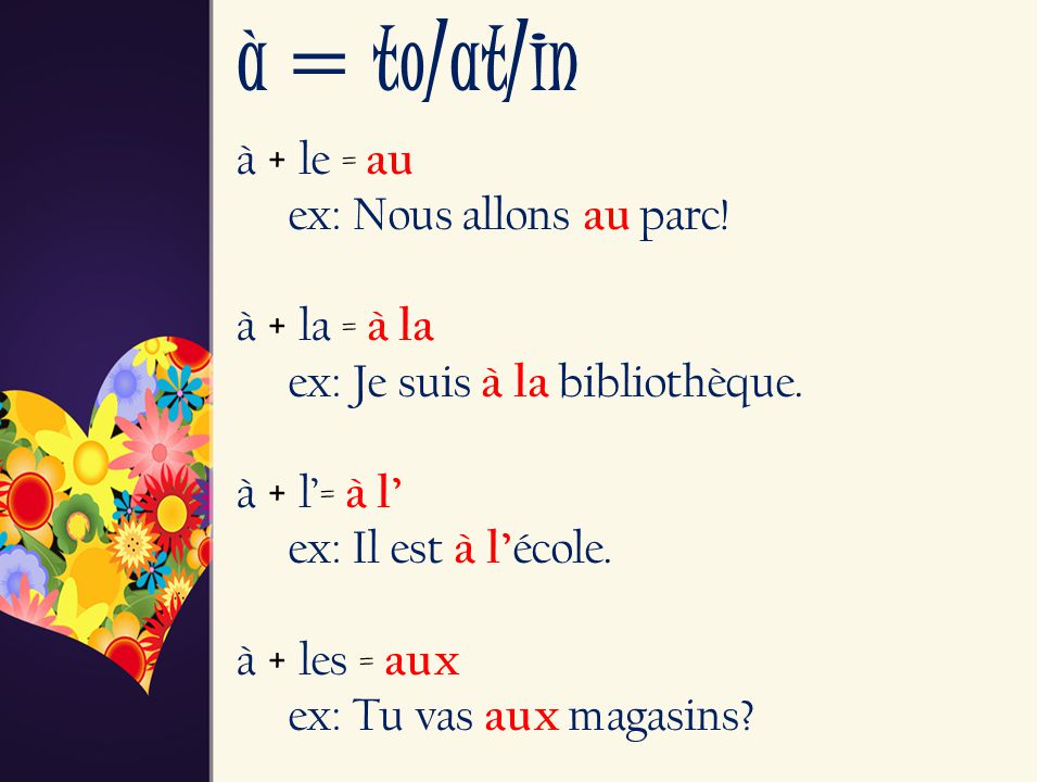 à = to/at/in
