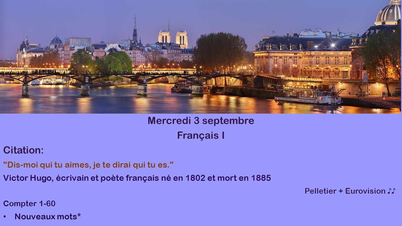 Mercredi 3 septembre Français I Citation: